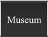 Museum